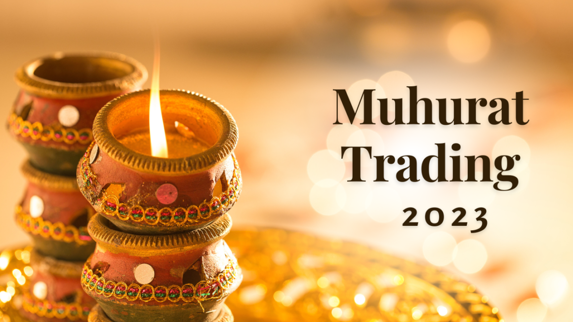 Diwali Muhurat Trading 2023 – Time, Significance & Much More