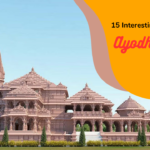 15 Interesting Facts About Ayodhya Ram Mandir