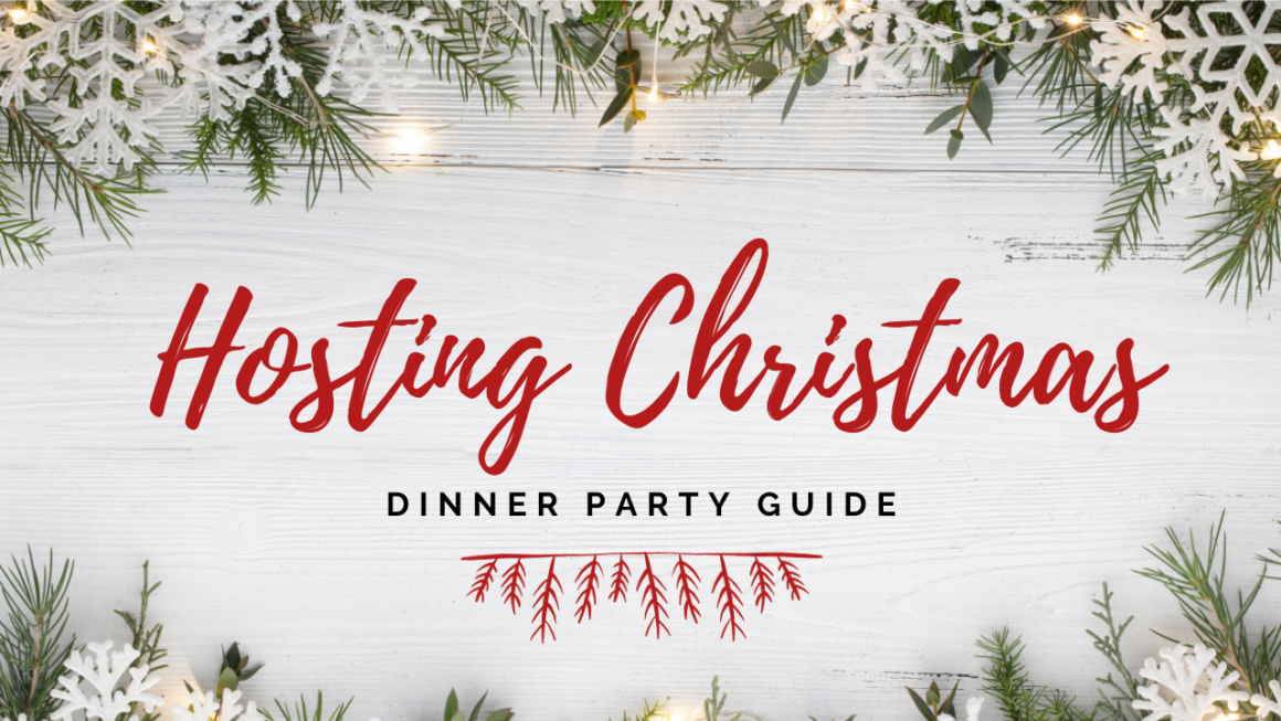 Ultimate Guide to Hosting an Unforgettable Christmas Dinner Party: Tips and Ideas